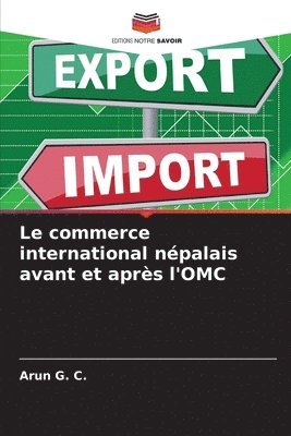 Le commerce international népalais avant et après l'OMC