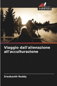 bokomslag Viaggio dall'alienazione all'acculturazione