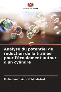 bokomslag Analyse du potentiel de réduction de la traînée pour l'écoulement autour d'un cylindre