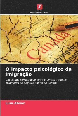 bokomslag O impacto psicológico da imigração