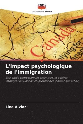 bokomslag L'impact psychologique de l'immigration