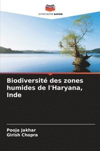 bokomslag Biodiversité des zones humides de l'Haryana, Inde