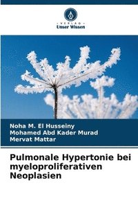 bokomslag Pulmonale Hypertonie bei myeloproliferativen Neoplasien