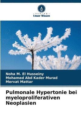 bokomslag Pulmonale Hypertonie bei myeloproliferativen Neoplasien