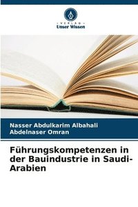 bokomslag Führungskompetenzen in der Bauindustrie in Saudi-Arabien
