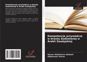 bokomslag Kompetencje przywódcze w bran¿y budowlanej w Arabii Saudyjskiej