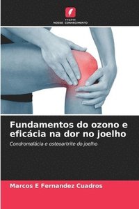 bokomslag Fundamentos do ozono e eficácia na dor no joelho