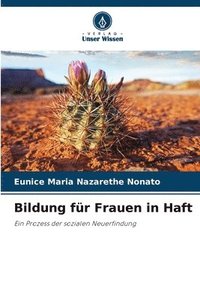 bokomslag Bildung für Frauen in Haft