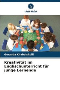 bokomslag Kreativität im Englischunterricht für junge Lernende