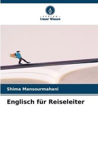 bokomslag Englisch für Reiseleiter