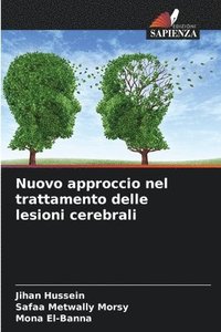 bokomslag Nuovo approccio nel trattamento delle lesioni cerebrali