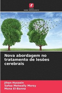 bokomslag Nova abordagem no tratamento de lesões cerebrais