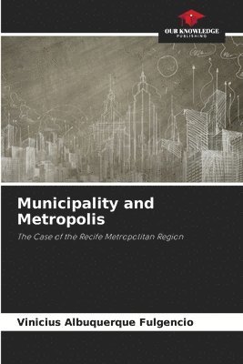 bokomslag Municipality and Metropolis