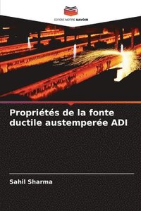 bokomslag Propriétés de la fonte ductile austemperée ADI