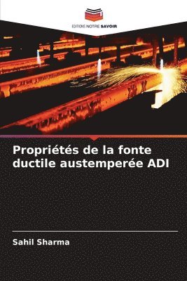 bokomslag Propriétés de la fonte ductile austemperée ADI