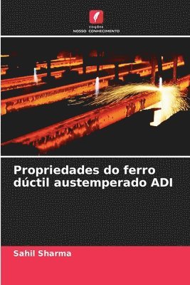 Propriedades do ferro dúctil austemperado ADI
