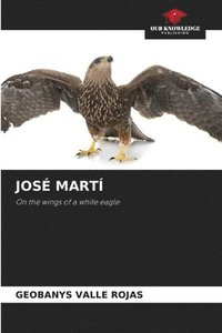 bokomslag JOSÉ MARTÍ