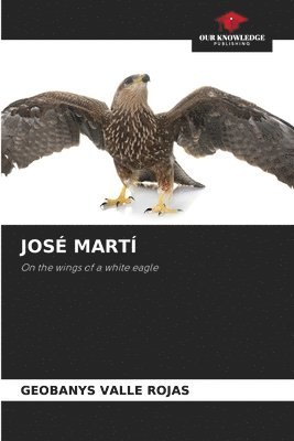 bokomslag JOSÉ MARTÍ