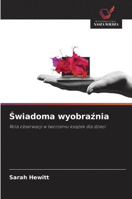 bokomslag ¿wiadoma wyobra¿nia