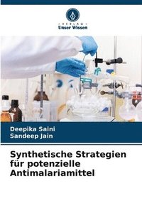 bokomslag Synthetische Strategien für potenzielle Antimalariamittel