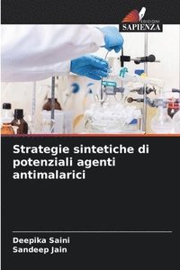 bokomslag Strategie sintetiche di potenziali agenti antimalarici