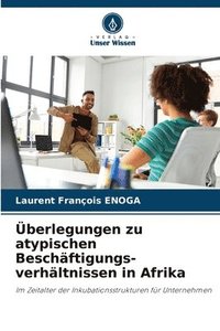bokomslag Überlegungen zu atypischen Beschäftigungs-verhältnissen in Afrika