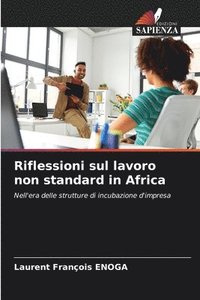 bokomslag Riflessioni sul lavoro non standard in Africa