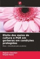 bokomslag Efeito dos meios de cultura e PGR em gerberas em condições protegidas