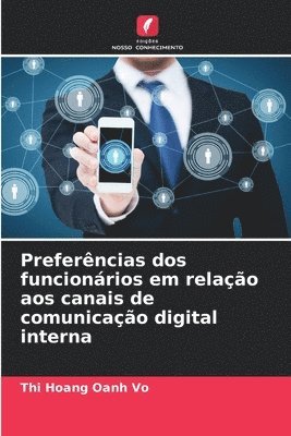 bokomslag Preferências dos funcionários em relação aos canais de comunicação digital interna