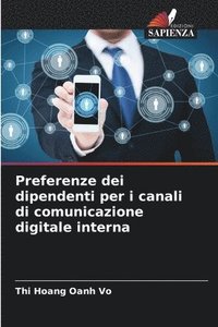 bokomslag Preferenze dei dipendenti per i canali di comunicazione digitale interna