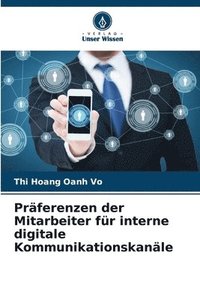 bokomslag Präferenzen der Mitarbeiter für interne digitale Kommunikationskanäle