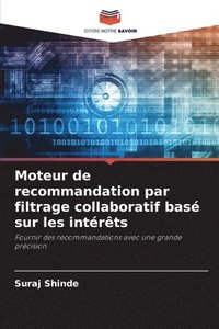 bokomslag Moteur de recommandation par filtrage collaboratif basé sur les intérêts