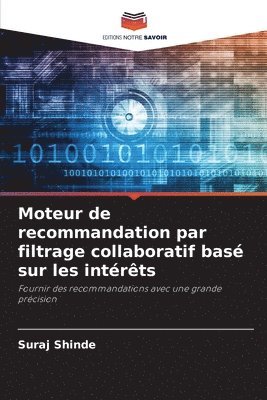 bokomslag Moteur de recommandation par filtrage collaboratif basé sur les intérêts
