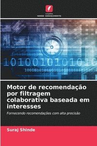 bokomslag Motor de recomendação por filtragem colaborativa baseada em interesses