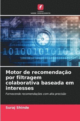 bokomslag Motor de recomendação por filtragem colaborativa baseada em interesses