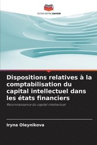 bokomslag Dispositions relatives à la comptabilisation du capital intellectuel dans les états financiers