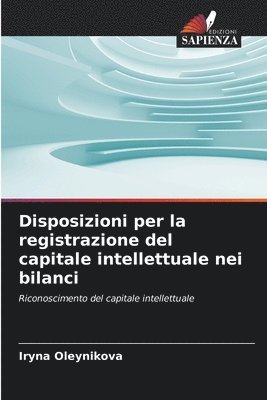 bokomslag Disposizioni per la registrazione del capitale intellettuale nei bilanci