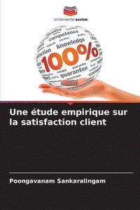 bokomslag étude empirique sur la satisfaction client