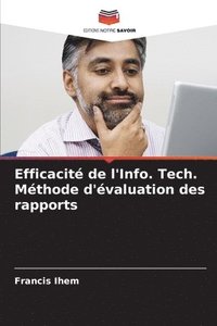 bokomslag Efficacité de l'Info. Tech. Méthode d'évaluation des rapports