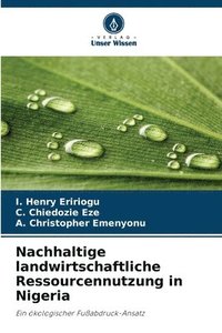 bokomslag Nachhaltige landwirtschaftliche Ressourcennutzung in Nigeria