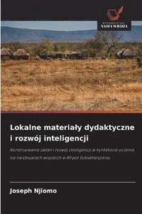 bokomslag Lokalne materialy dydaktyczne i rozwój inteligencji