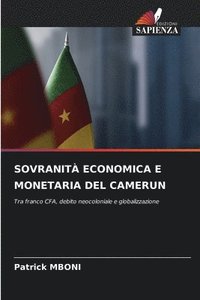 bokomslag Sovranità Economica E Monetaria del Camerun