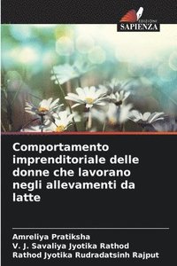 bokomslag Comportamento imprenditoriale delle donne che lavorano negli allevamenti da latte