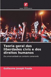 bokomslag Teoria geral das liberdades civis e dos direitos humanos