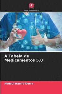bokomslag A Tabela de Medicamentos 5.0