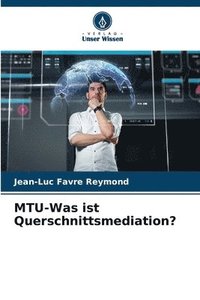bokomslag MTU-Was ist Querschnittsmediation?