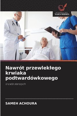 bokomslag Nawrót przewlek¿ego krwiaka podtwardówkowego