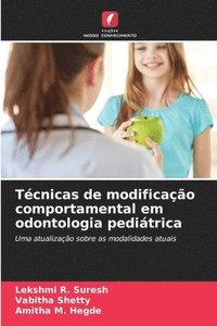 bokomslag Técnicas de modificação comportamental em odontologia pediátrica