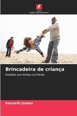 bokomslag Brincadeira de criança