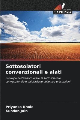 Priyanka Khole, Kundan Jain - Sottosolatori convenzionali e alati, Häftad
